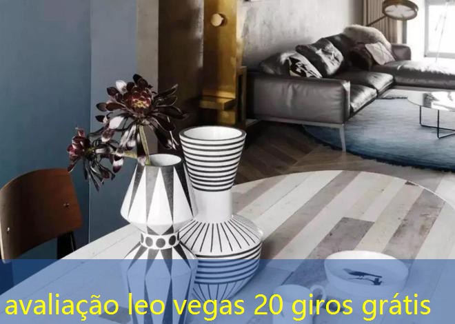 avaliação leo vegas 20 giros grátis
